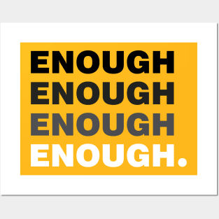 Enough Enough Enough - Gun Violence Control Posters and Art